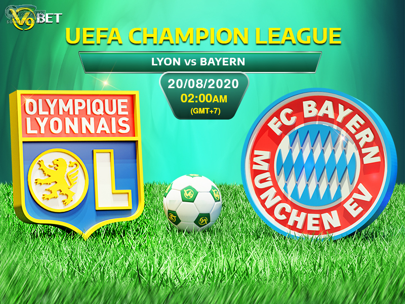 Soi kèo, nhận định Lyon vs Bayern Munich lúc 02h00 ngày 20/08/2020